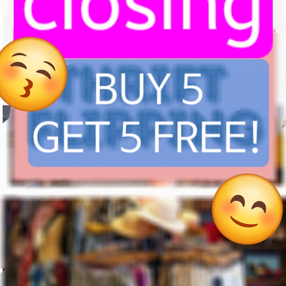 Closing Buy 5 Items Get 5 Items Same Price Free!!
